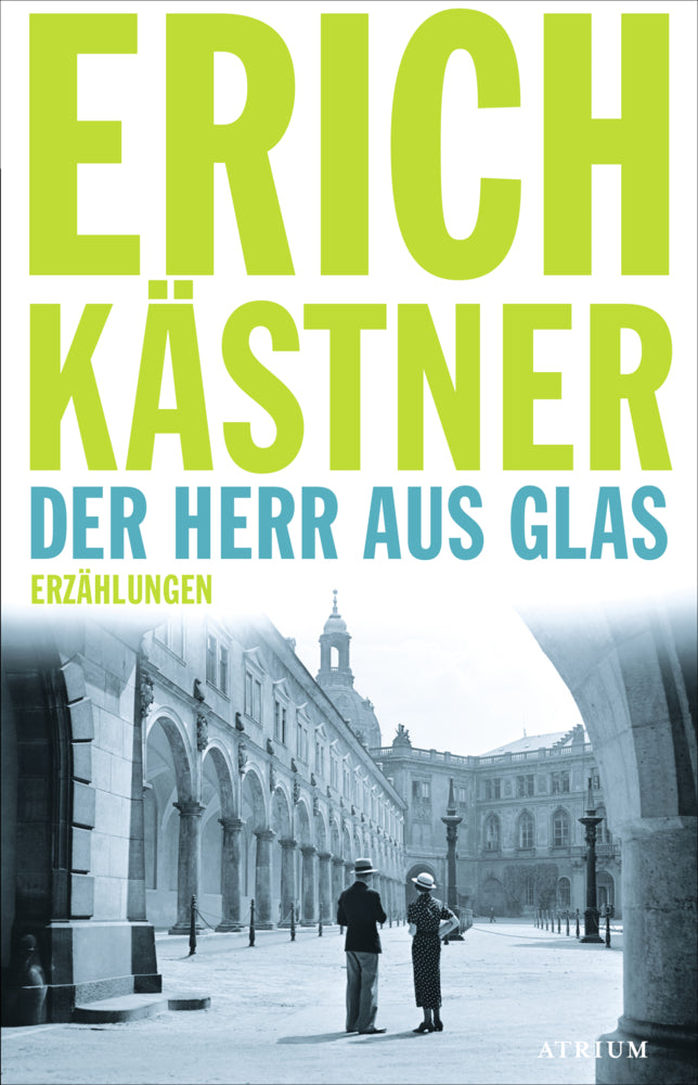 Der Herr aus Glas (Erich Kästner)