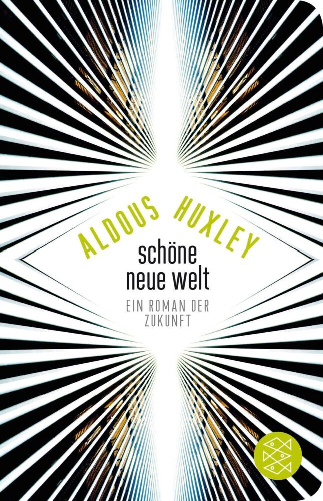 Schöne Neue Welt (Aldous Huxley)