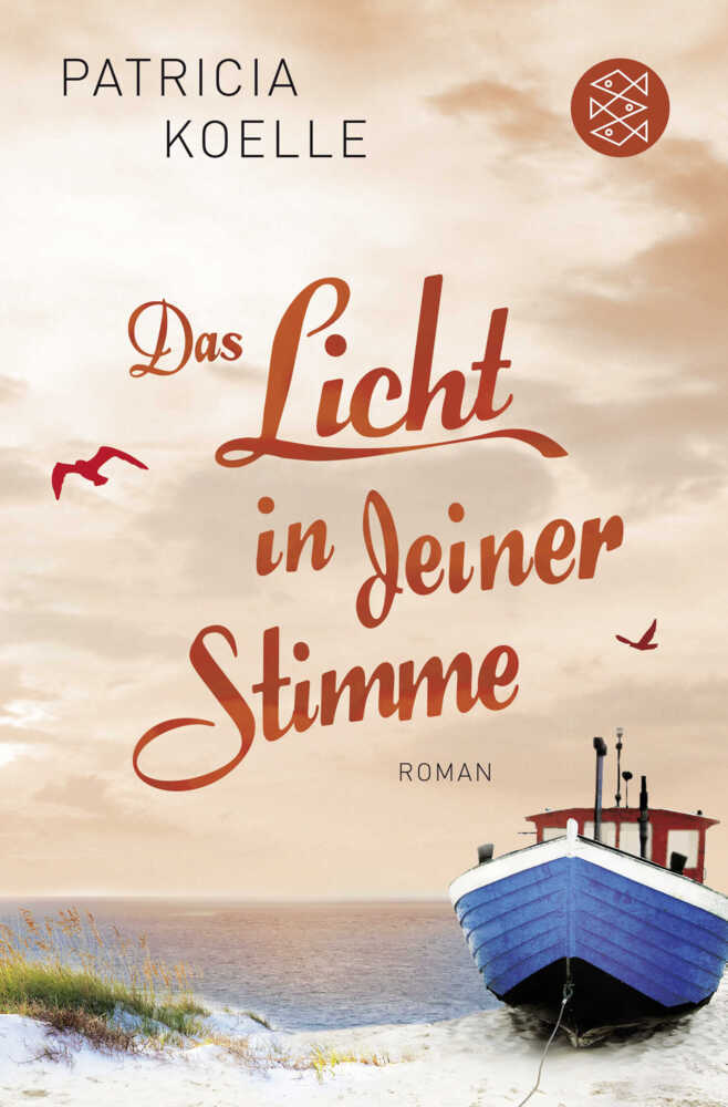 Das Licht in deiner Stimme (Patricia Koelle)