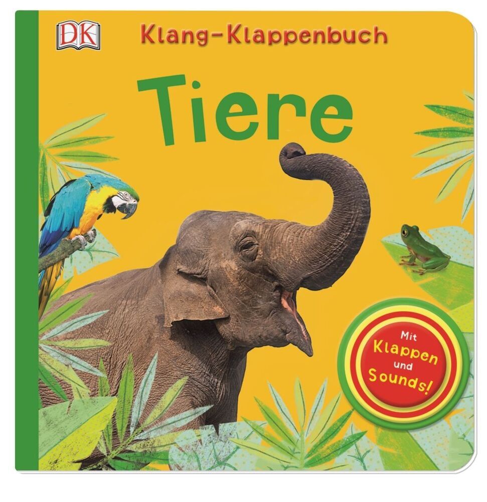 Klang-Klappenbuch. Tiere (Dk Verlag)