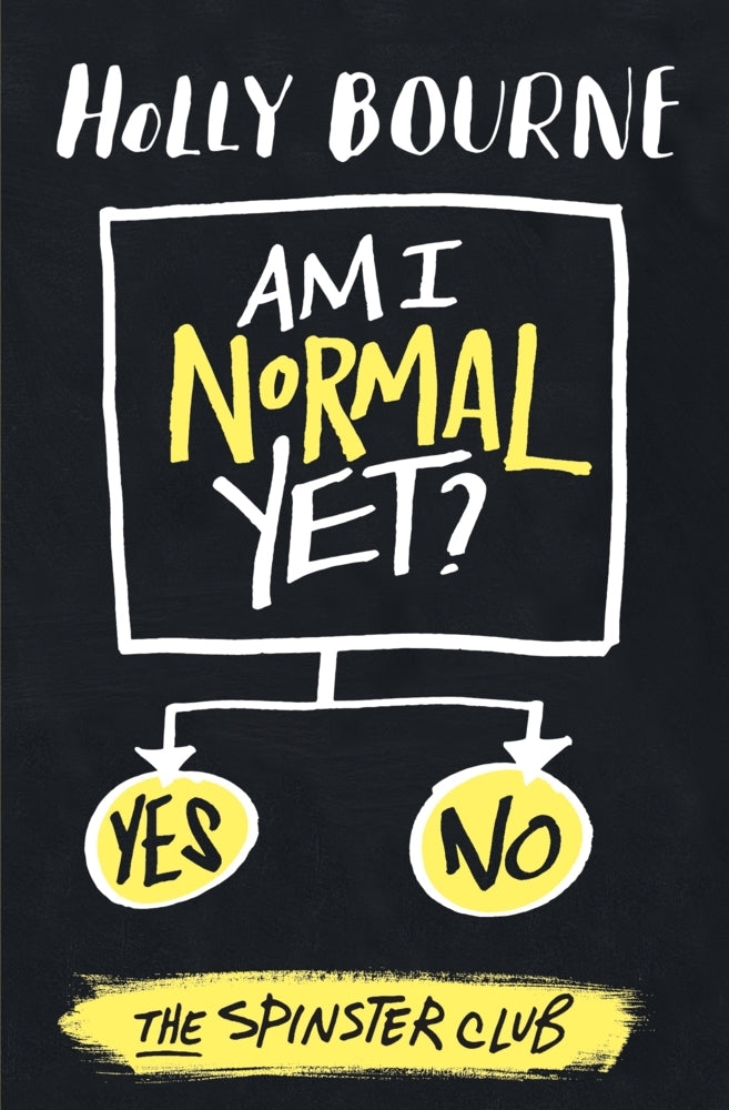 Am I Normal Yet? (Holly Bourne)