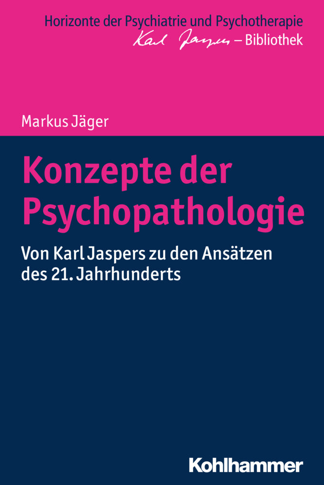 Konzepte der Psychopathologie (Markus Jäger)