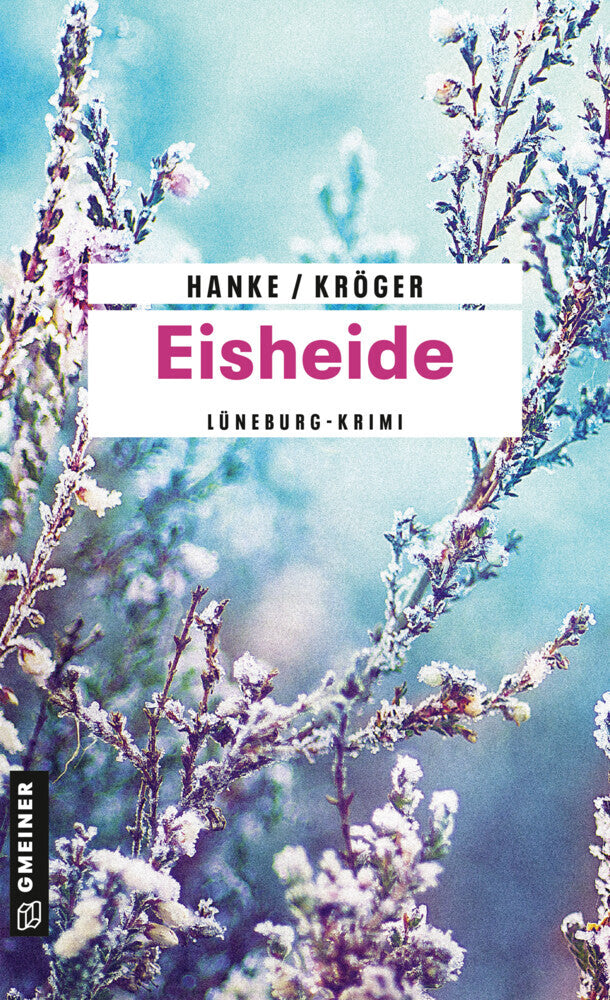 Eisheide (Kathrin Hanke)