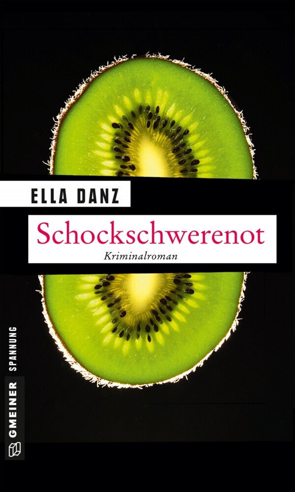 Schockschwerenot (Ella Danz)