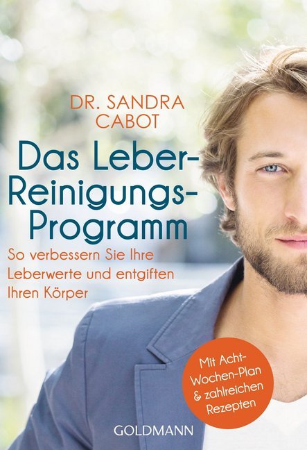 Das Leber-Reinigungs-Programm (Sandra Cabot)