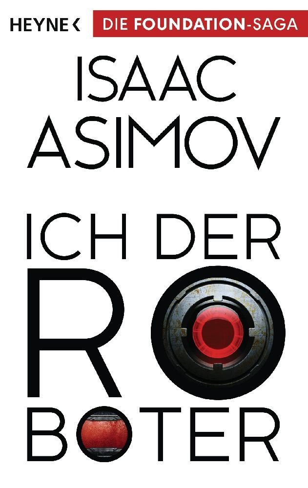 Ich, der Roboter (Isaac Asimov)
