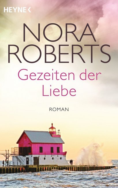 Gezeiten der Liebe (Nora Roberts)