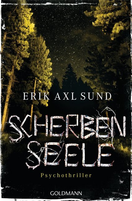 Scherbenseele (Erik Axl Sund)