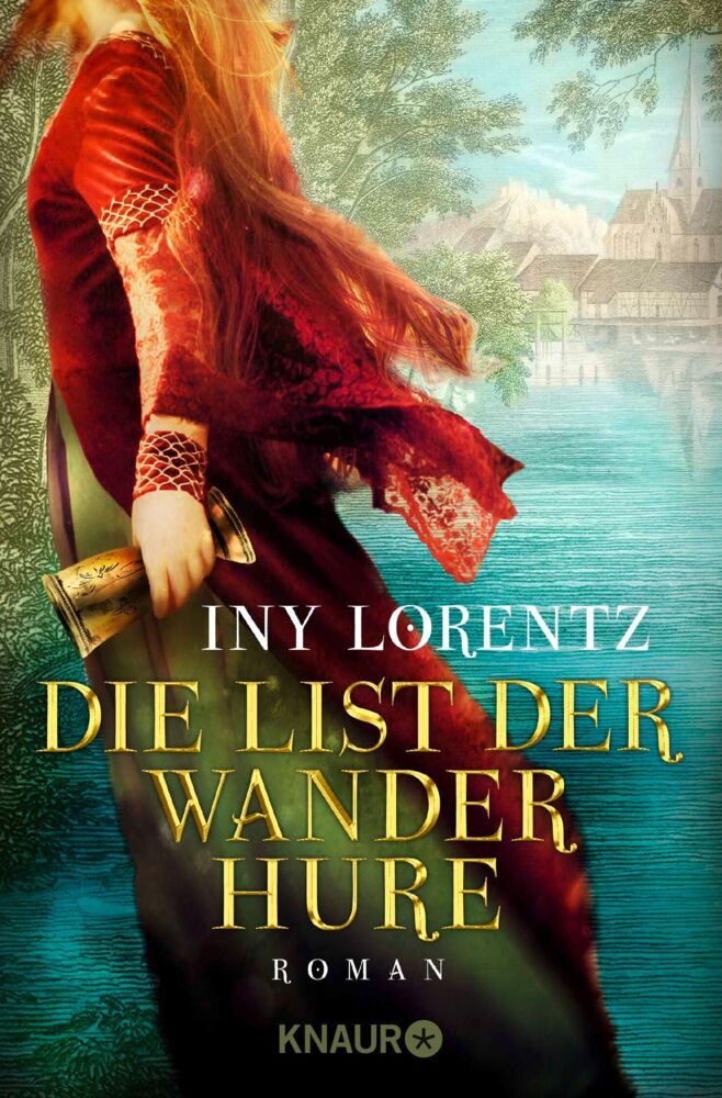 Die List der Wanderhure (Iny Lorentz)