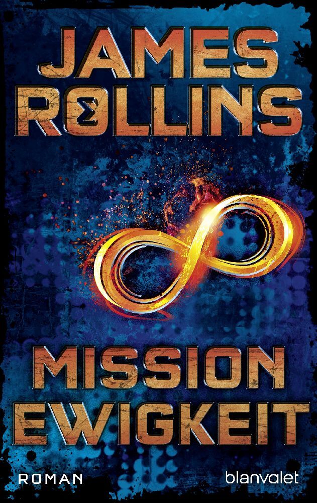 Mission Ewigkeit (James Rollins)
