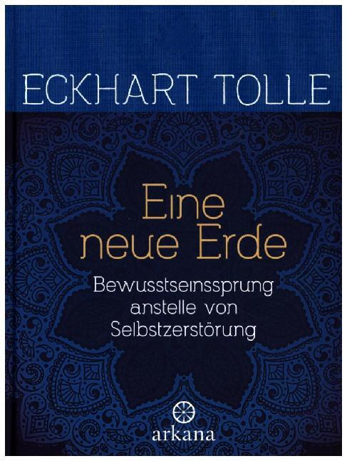 Eine neue Erde (Eckhart Tolle)