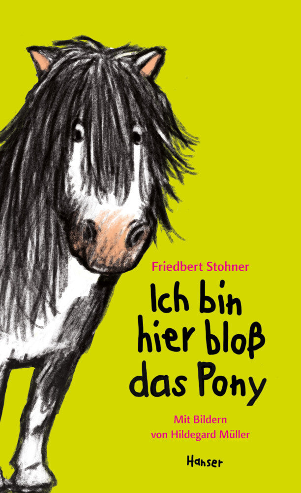 Ich bin hier bloß das Pony (Friedbert Stohner)