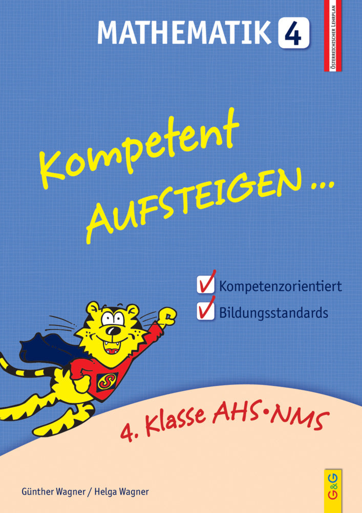 Kompetent Aufsteigen... Mathematik.Tl.4 (Günther Wagner)
