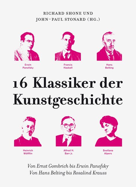 16 Klassiker der Kunstgeschichte (Richard Shone)