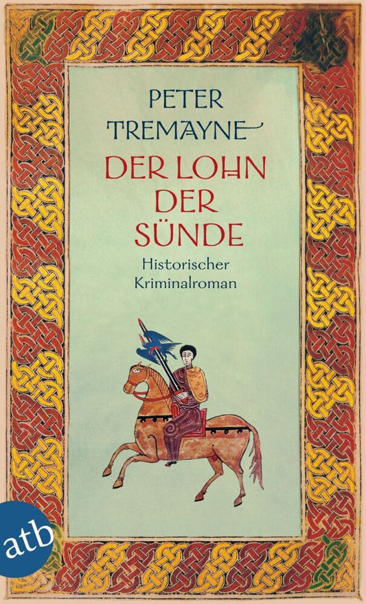 Der Lohn der Sünde (Peter Tremayne)