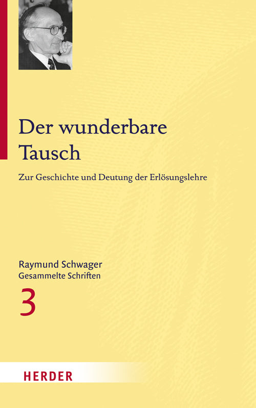 Raymund Schwager Gesammelte Schriften (Raymund Schwager)