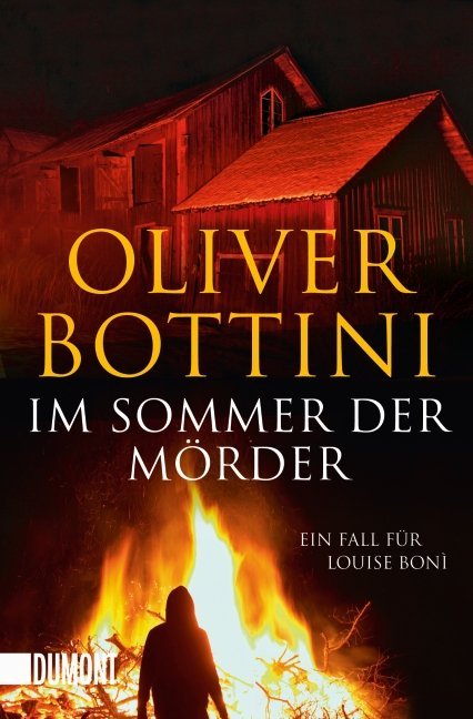 Im Sommer der Mörder (Oliver Bottini)