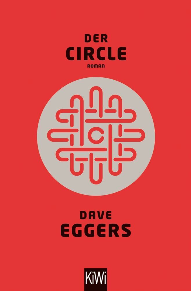 Der Circle (Dave Eggers)