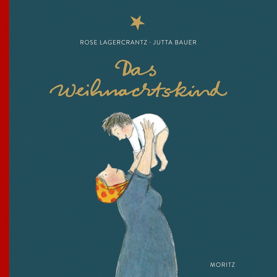 Das Weihnachtskind (Rose Lagercrantz)