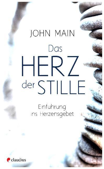 Das Herz der Stille (John Main)