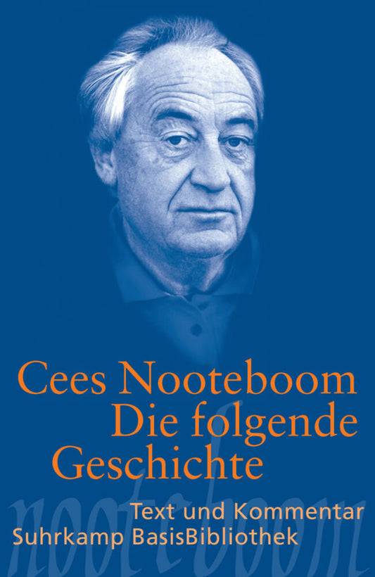Die folgende Geschichte (Cees Nooteboom)