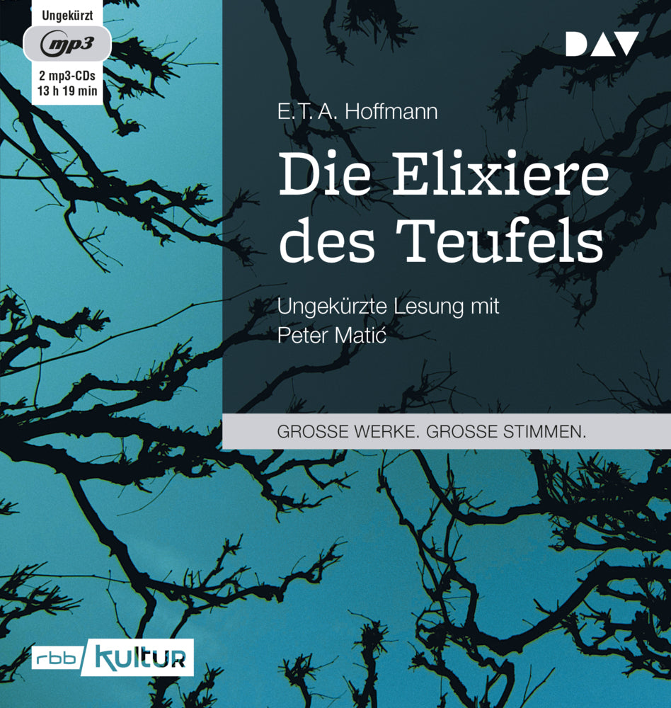 Die Elixiere des Teufels, 2 Audio-CD, 2 MP3 (E. T. A. Hoffmann)