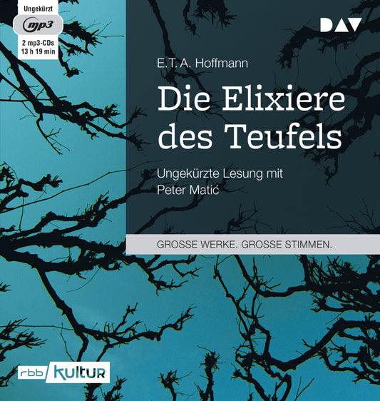 Die Elixiere des Teufels, 2 Audio-CD, 2 MP3 (E. T. A. Hoffmann)