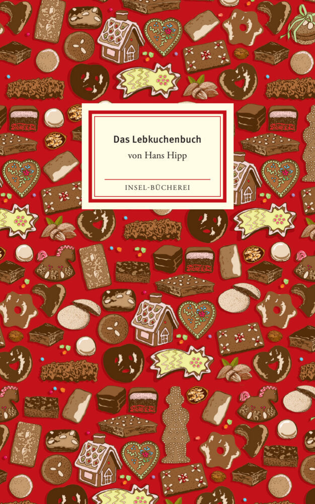 Das Lebkuchenbuch (Hans Hipp)