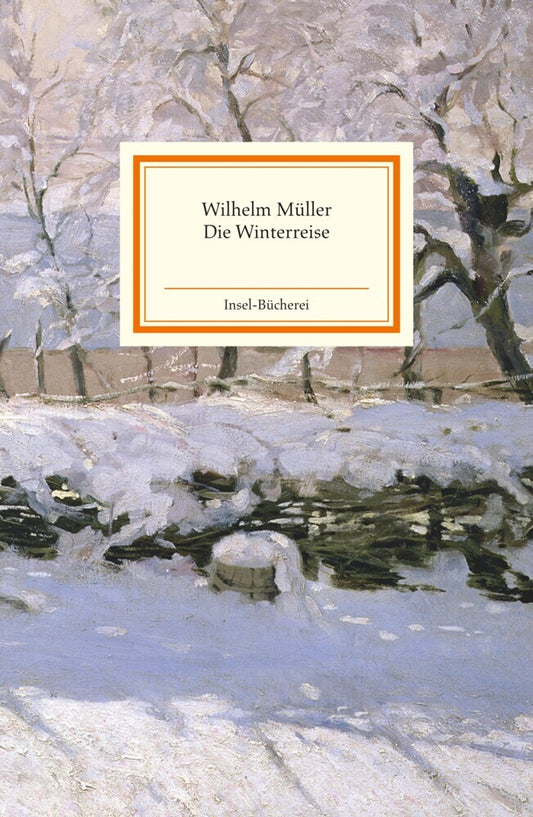 Die Winterreise (Wilhelm Müller)