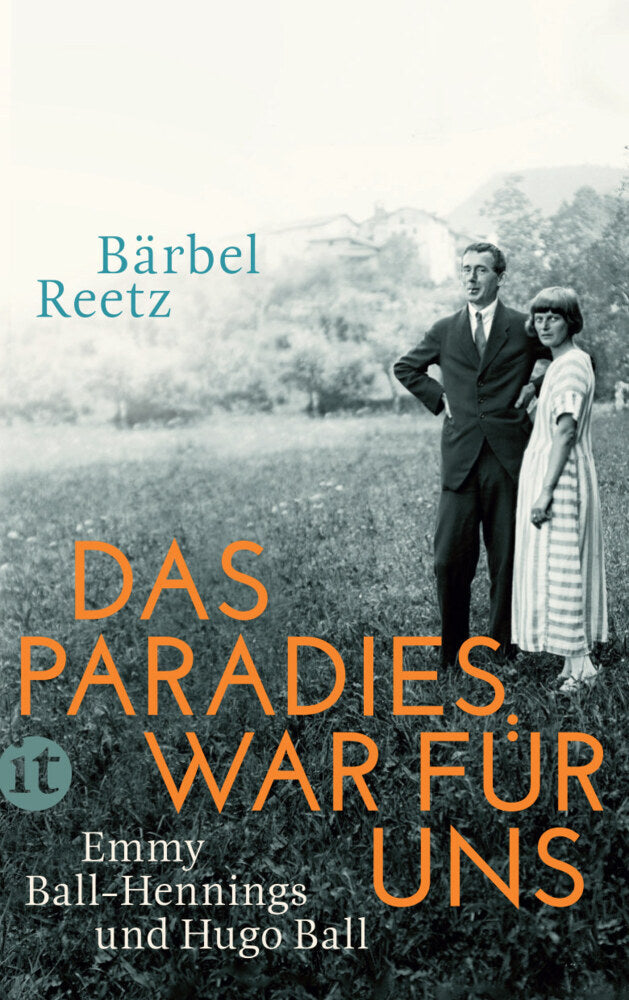 Das Paradies war für uns (Bärbel Reetz)