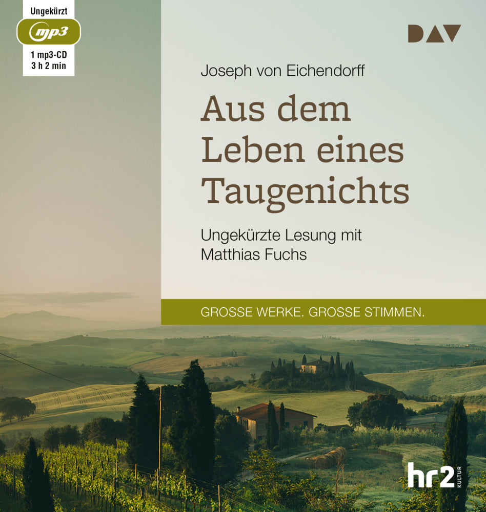 Aus dem Leben eines Taugenichts, 1 Audio-CD, 1 MP3 (Joseph Von Eichendorff)