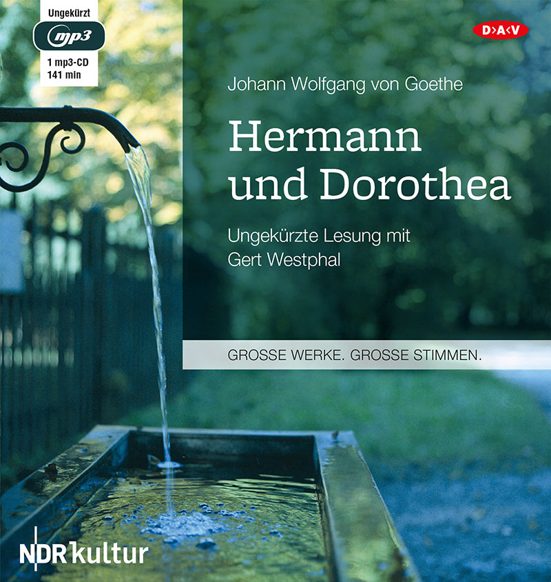 Hermann und Dorothea, 1 Audio-CD, 1 MP3 (Johann Wolfgang Von Goethe)