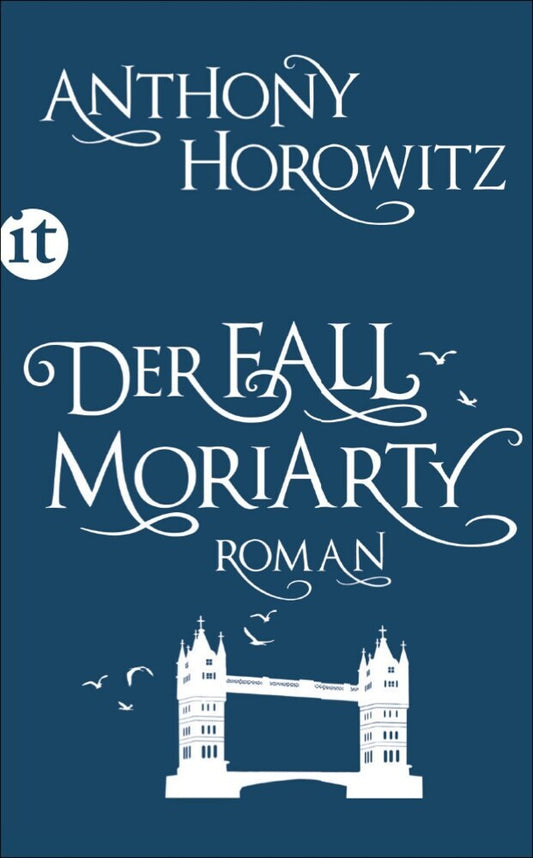 Der Fall Moriarty (Anthony Horowitz)