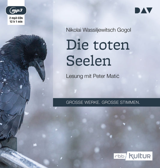 Die toten Seelen, 2 Audio-CD, 2 MP3 (Nikolai Wassiljewitsch Gogol)