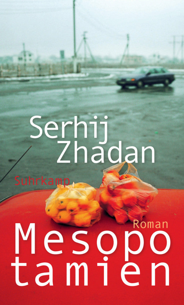 Mesopotamien (Serhij Zhadan)