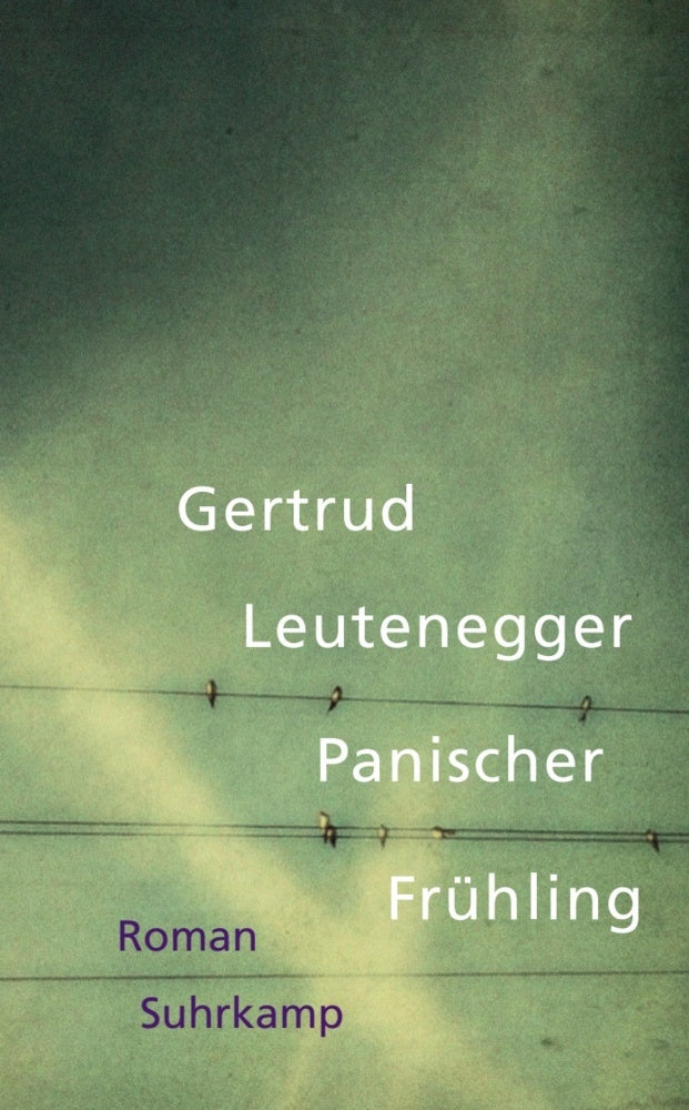 Panischer Frühling (Gertrud Leutenegger)
