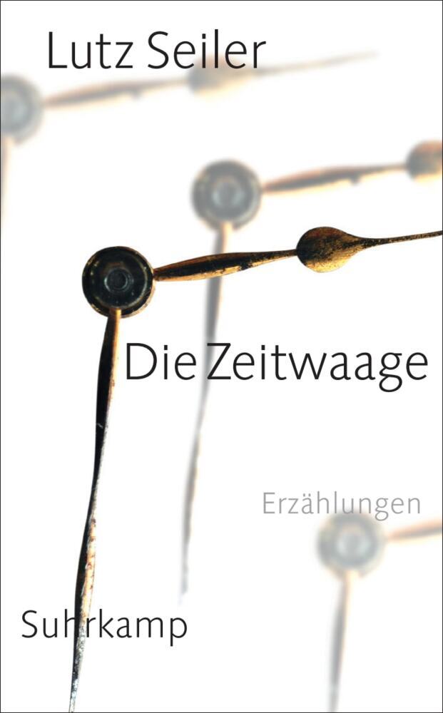 Die Zeitwaage (Lutz Seiler)