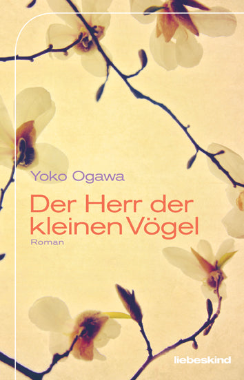 Der Herr der kleinen Vögel (Yoko Ogawa)