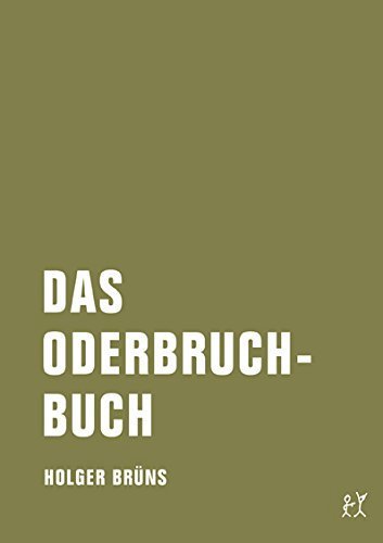 Das Oderbruchbuch (Holger Brüns)
