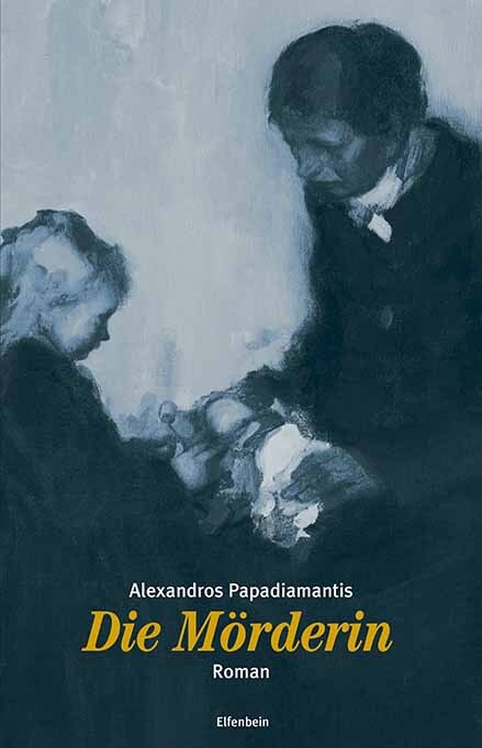 Die Mörderin (Alexandros Papadiamantis)