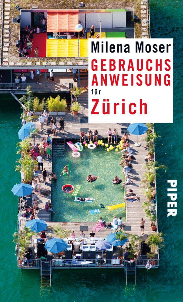 Gebrauchsanweisung für Zürich (Milena Moser)