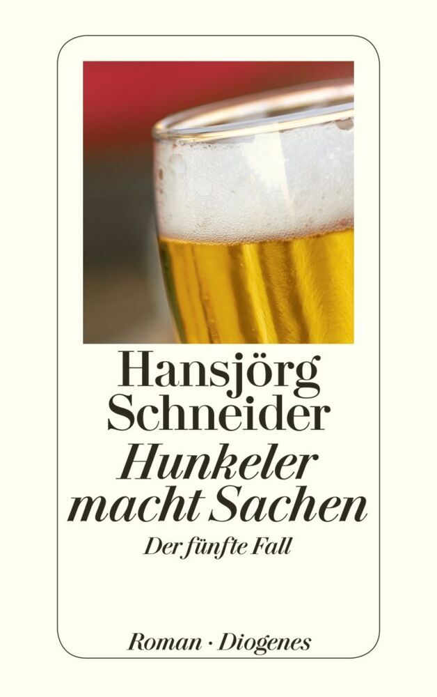 Hunkeler macht Sachen (Hansjörg Schneider)