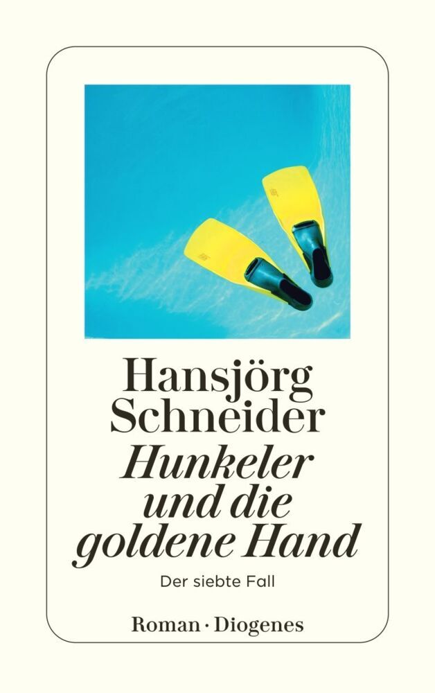Hunkeler und die goldene Hand (Hansjörg Schneider)