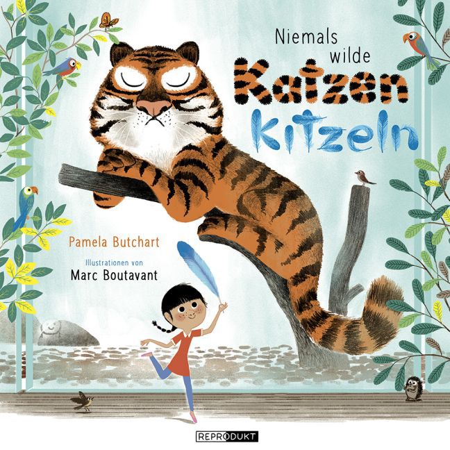 Niemals wilde Katzen kitzeln (Pamela Butchart)