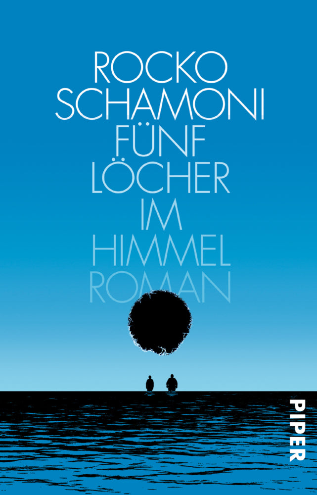 Fünf Löcher im Himmel (Rocko Schamoni)