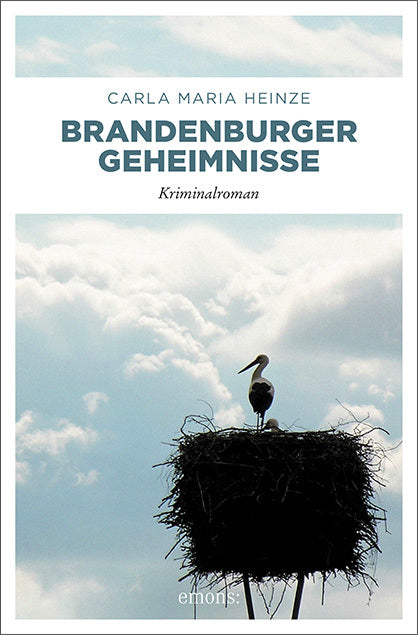 Brandenburger Geheimnisse (Carla M. Heinze)