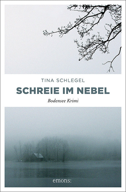 Schreie im Nebel (Tina Schlegel)