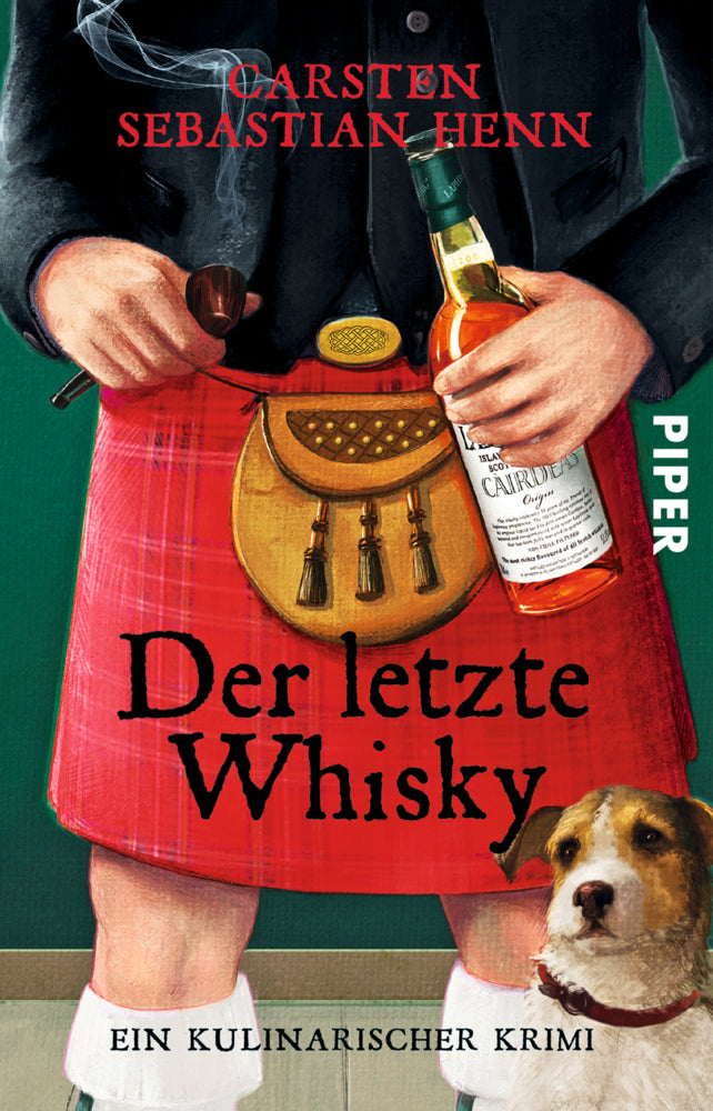 Der letzte Whisky (Carsten Sebastian Henn)