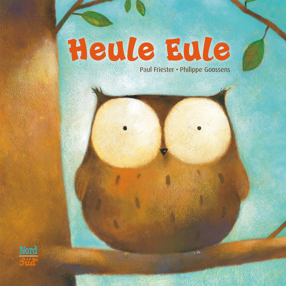 Heule Eule (Paul Friester)