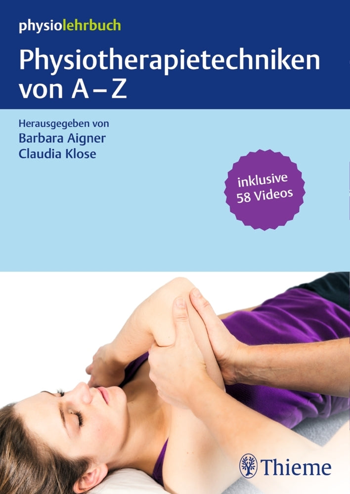 Physiotherapietechniken von A-Z (Barbara Aigner)
